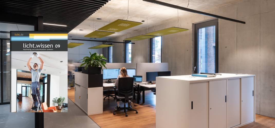 B 25 lw09 24 00 ART Open Office 1070x498px licht.wissen 09: Nachhaltig und zukunftssicher sanieren