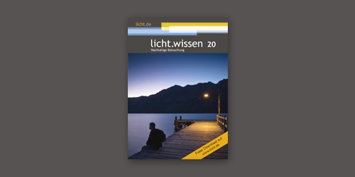 Heft licht.wissen 20 "Nachhhaltige Beleuchtung"