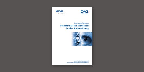 ZVEI-Schrift "Fotobiologische Sicherheit in der Beleuchtung"