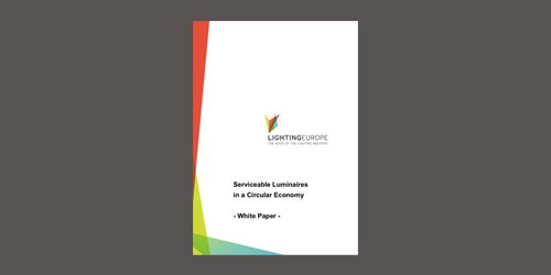 Whitepaper von LightingEurope „Serviceable Luminaires in a Circular Economy"