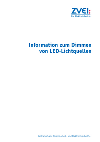ZVEI-Schrift Information zum Dimmen von LED-Lichtquellen