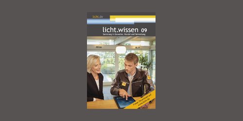Heft licht.wissen 09: Sanierung in Gewerbe, Handel und Verwaltung