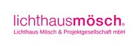 Lichthaus Mösch & Projektgesellschaft mbH