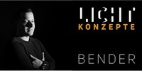 Bender Licht Konzepte 
