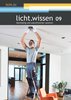 Titelbild Heft licht.wissen 09 "Nachhaltig und zukunftssicher sanieren"