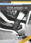 Titel Heft licht.wissen 01 Die Beleuchtung mit künstlichem Licht