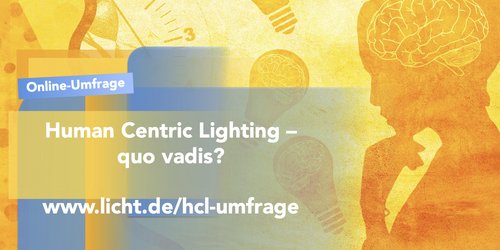 licht.de-Umfrage: Human Centric Lighting