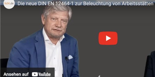 Video-Experten-Talk zur DIN EN 12464-1