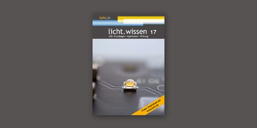 Heft licht.wissen 17 Titel (Foto: licht.de) Heft licht.wissen 17 Titel (Foto: licht.de)