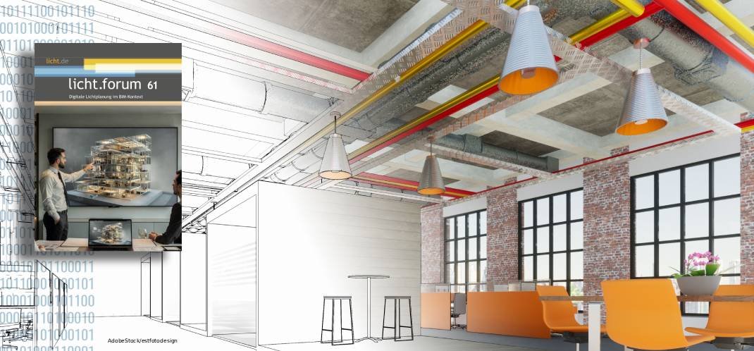 licht.forum 61 – Digitale Lichtplanung im BIM-Kontext